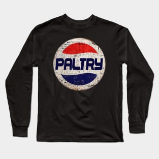 PALTRY or PEPSI Long Sleeve T-Shirt